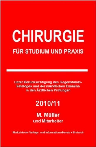 Chirurgie für Studium und Praxis