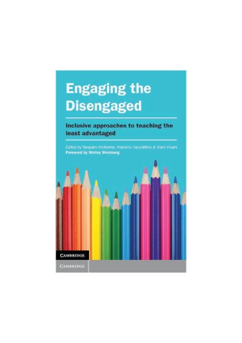 Engaging the Disengaged: Inclusive Approaches to Teaching the Least Advantaged
