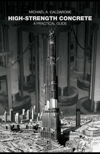 High Strength Concrete - A Practical Guide