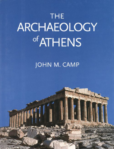 The Archaeology of Athens