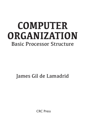Computer Organization. Basic Processor Structure