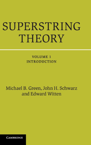 Superstring Theory: 25th Anniversary Edition