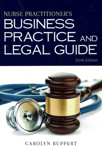 Nurse Practitioner’s Business Practice and Legal Guide