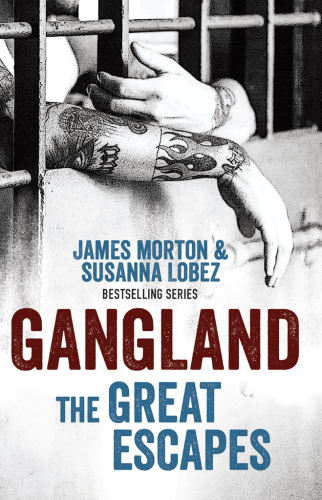 Gangland: The Great Escapes