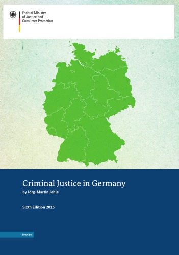 Criminal justice in Germany : facts and figures