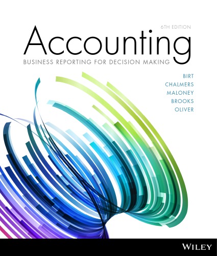 Accounting: Business Reporting for Decision Making