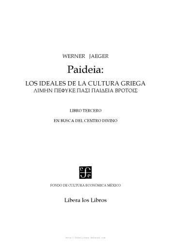 Paideia: Los ideales de la cultura griega