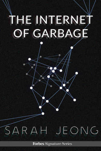 The Internet Of Garbage
