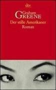 Der stille Amerikaner