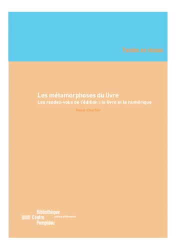Les métamorphoses du livre
