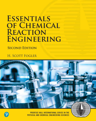 Essentials of Chemical Reaction Engineering 2nd