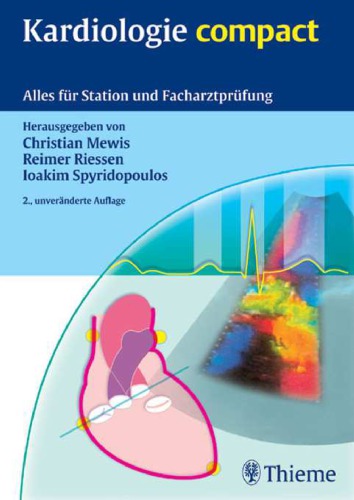 Kardiologie compact : alles für Station und Facharztprüfung ; 189 Tabellen