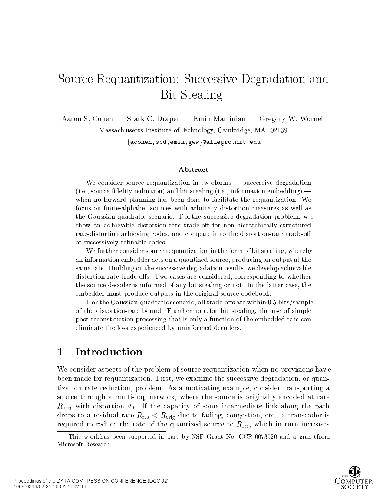Source Requantization Successive Degradation and Bit Stealing