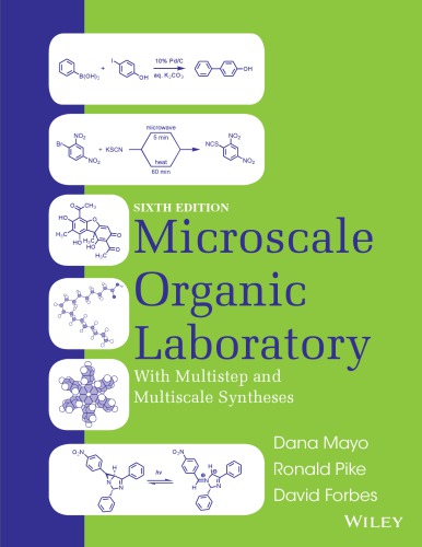 Microscale Organic Laboratory with Multistep and Multiscale Syntheses