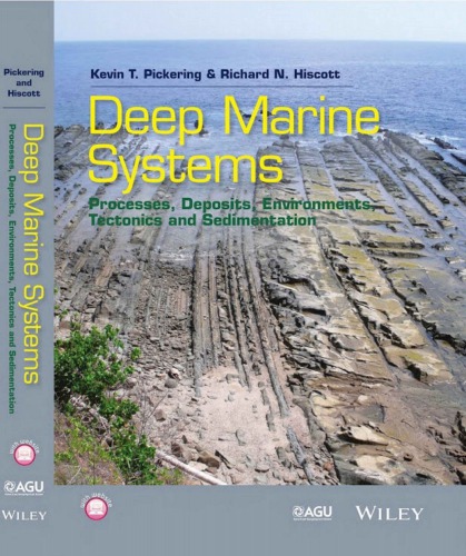 Deep Marine Systems-Processes, Deposits, Environments, Tectonics and Sedimentation