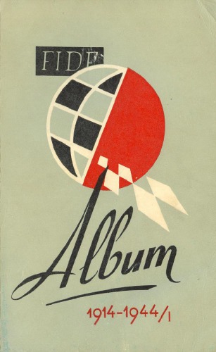 FIDE album. 1. 1914-1944. 1971.