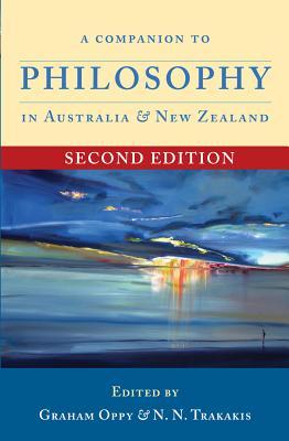 A Companion to Philosophy in Australia and New Zealand: Second Edition