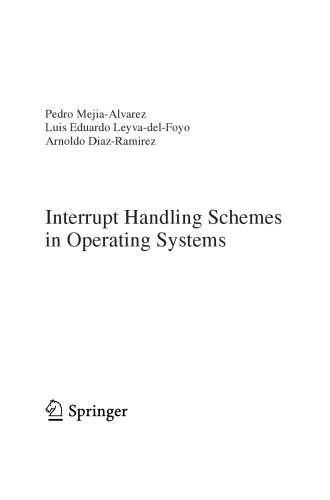 Interrupt Handling Schemes in Operating Systems