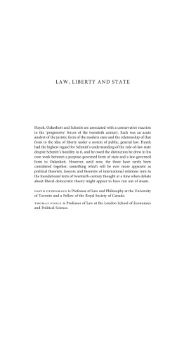 Law, liberty and state Oakeshott, Hayek and Schmitt on the Rule f Law