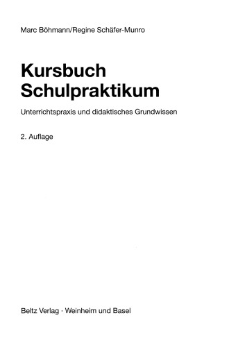 Kursbuch Schulpraktikum – Unterrichtspraxis und didaktisches Grundwissen