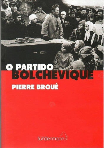 O Partido Bolchevique