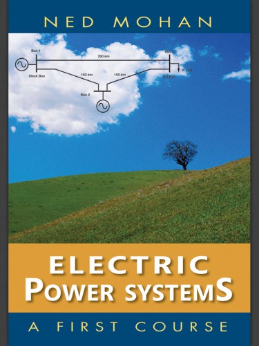 Elelectric Power Systems: A First Course