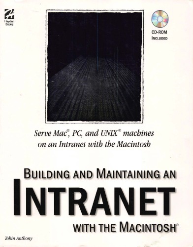 Building and maintaining an Intranet with the Macintosh