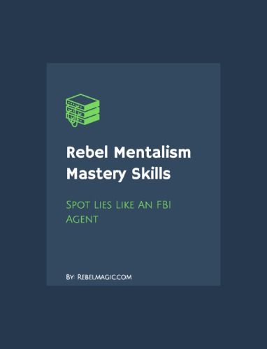 Spot the lie Rebel Mentalism