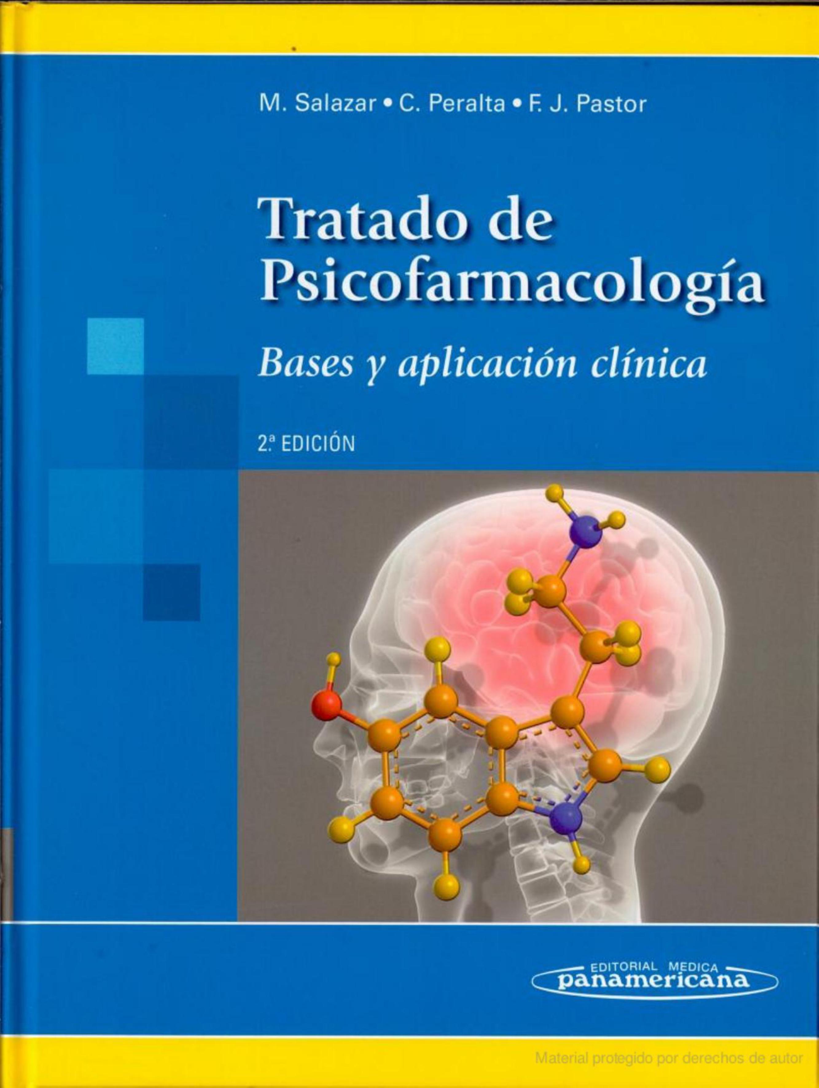 Tratado de Psicofarmacologia: bases y aplicación clínica