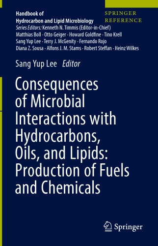Consequences of Microbial Interactions with Hydrocarbons, Oils, and Lipids: Production of Fuels and Chemicals