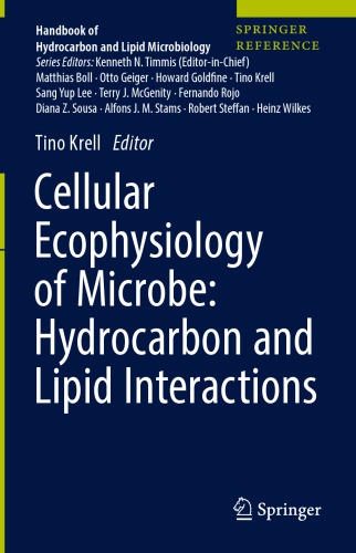 Cellular Ecophysiology of Microbe: Hydrocarbon and Lipid Interactions