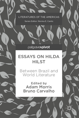 Essays on Hilda Hilst