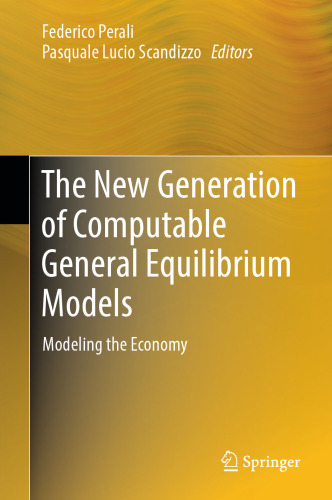 The New Generation of Computable General Equilibrium Models