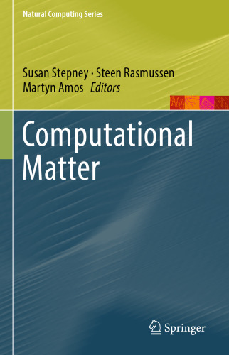 Computational Matter
