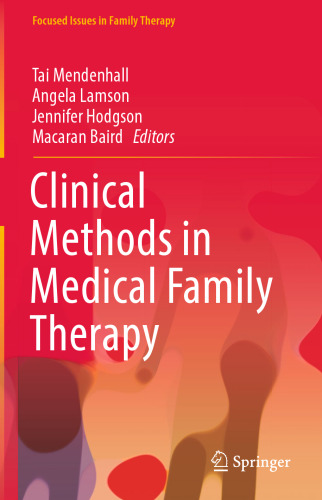 Clinical Methods in Medical Family Therapy