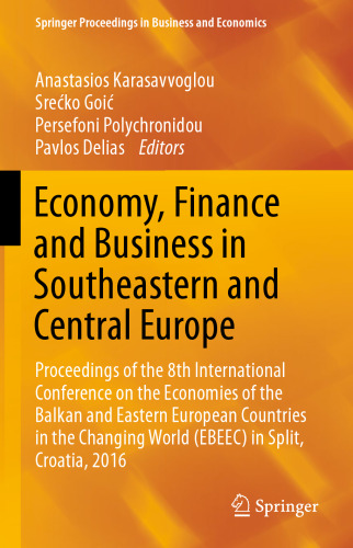 Economy, Finance and Business in Southeastern and Central Europe