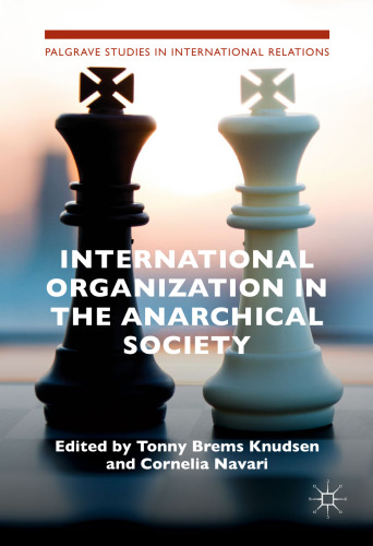 International Organization in the Anarchical Society