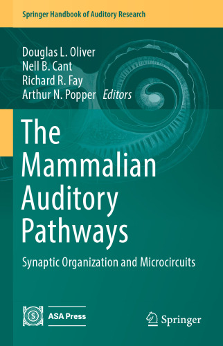 The Mammalian Auditory Pathways
