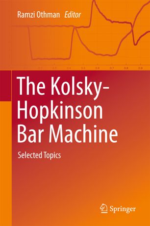 The Kolsky-Hopkinson Bar Machine