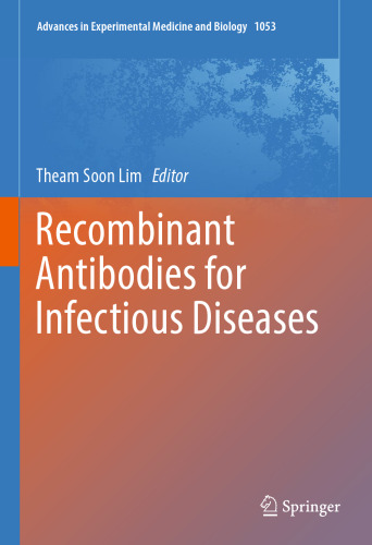 Recombinant Antibodies for Infectious Diseases
