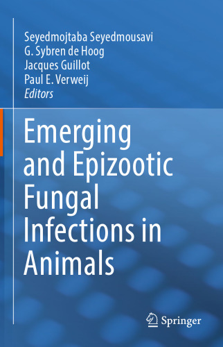 Emerging and Epizootic Fungal Infections in Animals