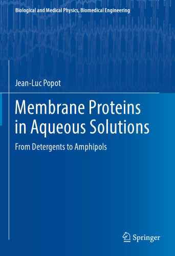 Membrane Proteins in Aqueous Solutions