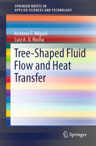 Tree-Shaped Fluid Flow and Heat Transfer