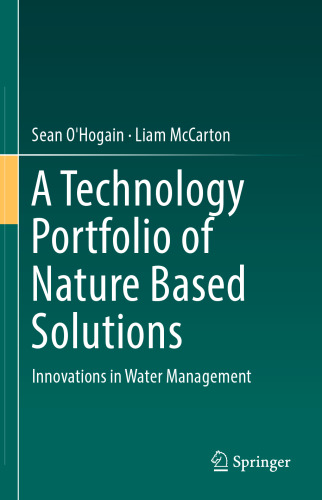 A Technology Portfolio of Nature Based Solutions