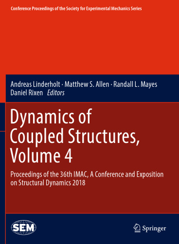 Dynamics of Coupled Structures, Volume 4