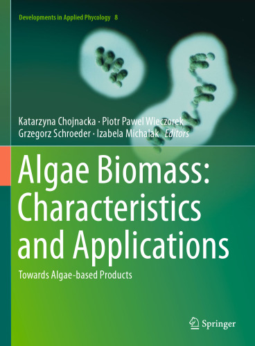 Algae Biomass: Characteristics and Applications