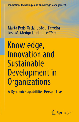 Knowledge, Innovation and Sustainable Development in Organizations