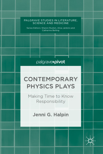 Contemporary Physics Plays