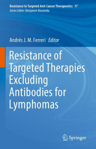 Resistance of Targeted Therapies Excluding Antibodies for Lymphomas