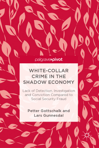 White-Collar Crime in the Shadow Economy
